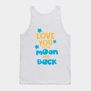 Love You To The Moon And Back, Stars Tank Top